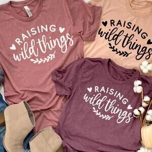 Raising Wild Things Shirt Funny Mom Tee